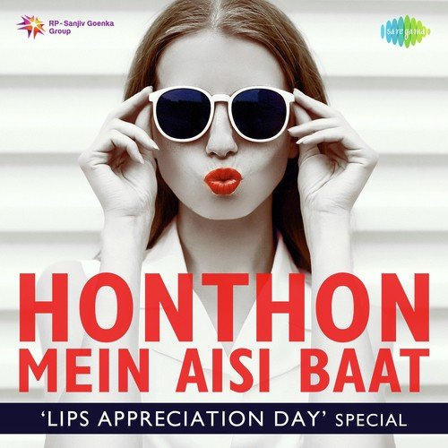 Honthon Mein Aisi Baat - Lips Appreciation Day Special Lata Mangeshkar MP3 Download
